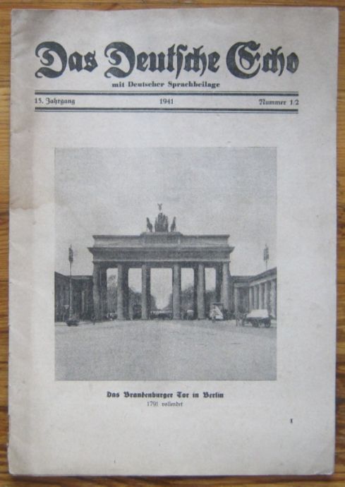 DAS DEUTSCHE ECHO, MIT DEUTSCHER SPRACHBEILAGE, NUMMER 1/2, 1941